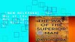 [NEW RELEASES]  The Way of the Superior Man: A Spiritual Guide to Mastering the Challenges of