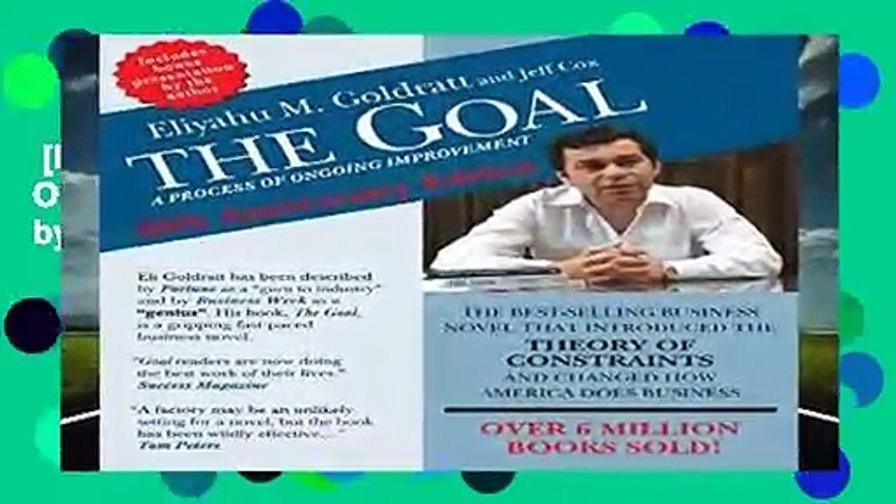 [NEW RELEASES]  The Goal: A Process of Ongoing Improvement - 30th Aniversary Edition by Eliyahu M
