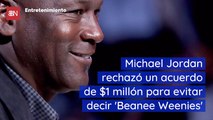 Michael Jordan rechazó un acuerdo de $1 millón para evitar decir 'Beanee Weenies'