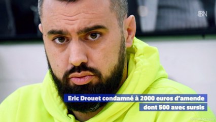 Eric Drouet condamné à 2000 euros d’amende
