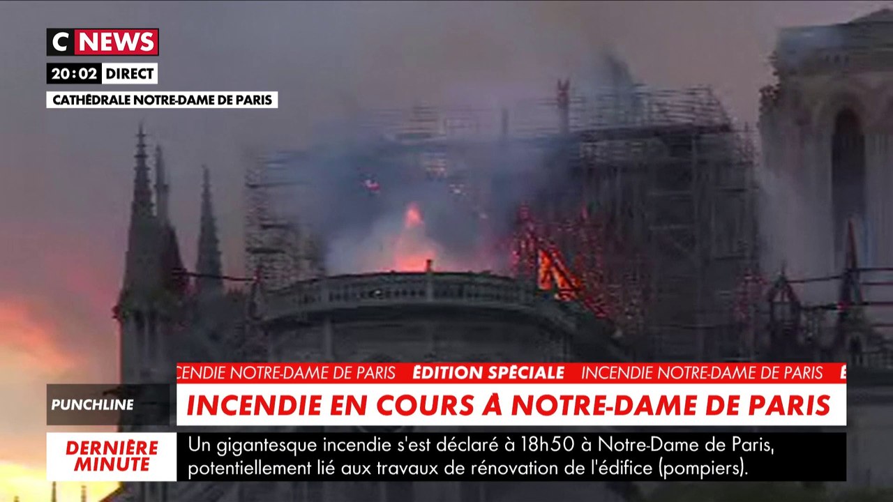 Incendie Notre-Dame de Paris : le feu est toujours en cours, la flèche de l’édifice s'est effondrée