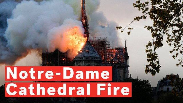 Notre-Dame Cathedral In Paris Engulfed By Massive Fire