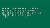 About For Books  Curse With a Twist (Grumpy Chicken Irish Pub Series)  Best Sellers Rank : #1