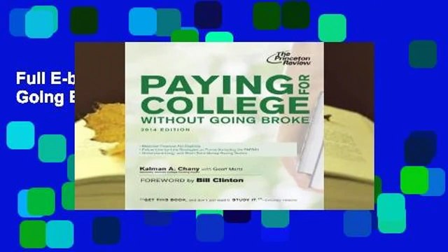 Full E-book Paying for College Without Going Broke, 2014 Edition For Online