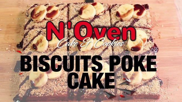 BISCUIT POKE CAKE RECIPE l EGGLESS & WITHOUT OVEN