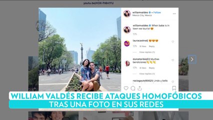 William Valdés recibe ataques hómofobos e insultos