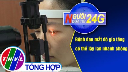 THVL | Người đưa tin 24G (11g ngày 14/04/2019)