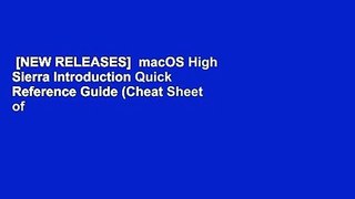[NEW RELEASES]  macOS High Sierra Introduction Quick Reference Guide (Cheat Sheet of