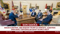 Bakan Albayrak Trump ile görüştü