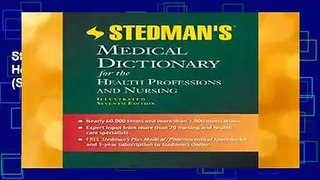 Stedman s Medical Dictionary for the Health Professions and Nursing, Illustrated (Stedman s