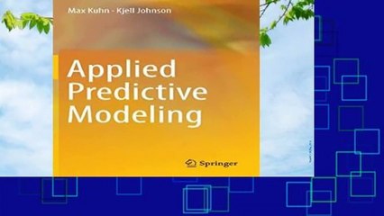 [BEST SELLING]  Applied Predictive Modeling by Max Kuhn