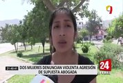 Dos mujeres denuncian violenta agresión de supuesta abogada