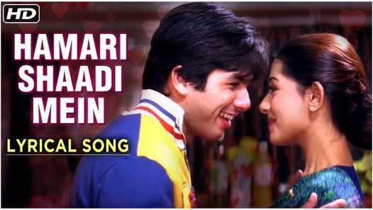 Hamari Shaadi Mein  Lyrical Song  Vivah Hindi Movie 