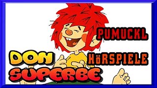 PUMUCKL WILL SICH BEMERKBAR MACHEN: HÖRSPIEL KOMPLETT (DON SUPERBE) | Hörbuch ✓