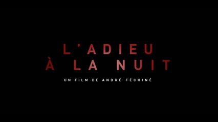 L'ADIEU À LA NUIT (2018) en français HD (FRENCH) Streaming
