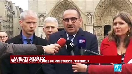 Incendie à Notre-Dame de Paris: Laurent Nuñez salue "le courage des  sapeurs pompiers" qui ont "sauvé l'édifice"