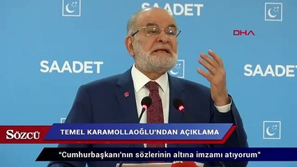 Karamollaoğlu:  “Cumhurbaşkanı’nın sözlerinin altına imzamı atıyorum”