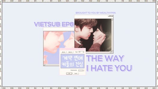 [VIETSUB] The Way I Hate You Ep 6 - Video Dailymotion