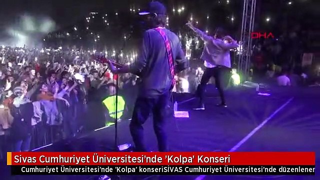 Sivas Cumhuriyet Üniversitesi'nde 'Kolpa' Konseri