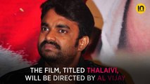 Thalaivi: AL Vijay defends casting Kangana Ranaut in the Jayalalitha biopic