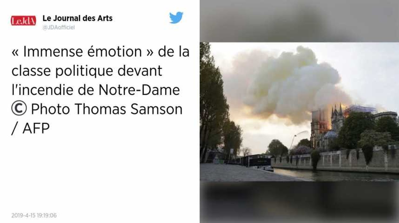 Incendie de Notre-Dame de Paris : la classe politique unie dans l'émotion