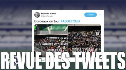 Revivez Saint-Étienne Bordeaux en 10 tweet