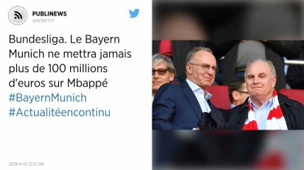 Bundesliga. Le Bayern Munich ne mettra jamais plus de 100 millions d'euros sur Mbappé.