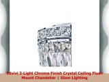 Edvivi 3Light Chrome Finish Crystal Ceiling Flush Mount Chandelier  Glam Lighting