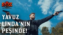 Söz | 78.Bölüm - Yavuz Lindanın Peşinde