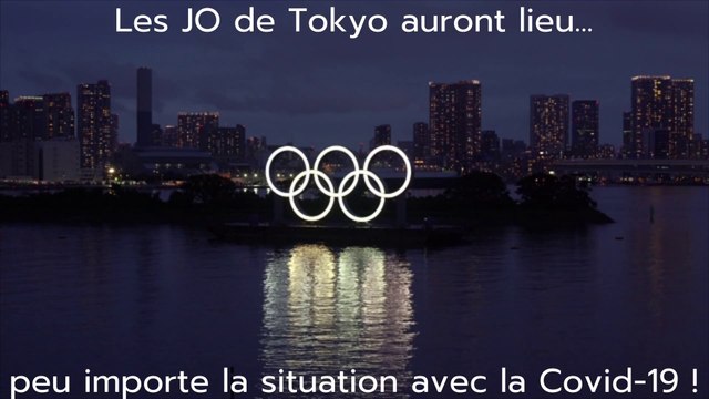 Les JO de Tokyo auront lieu... peu importe la situation avec la Covid-19 !