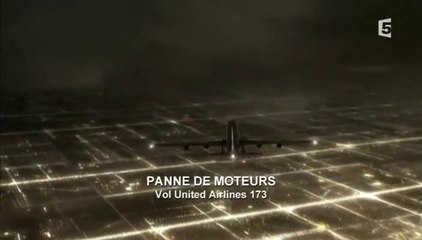 mayday, dangers dans le ciel - fatale obsession, panne moteurs - Vol 713 United Airlines (épisode 8, saison 12)