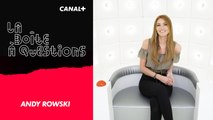 La Boîte à Questions de Andy Rowski – 16/04/2019