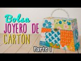 DIY Joyero/Alhajero Bolsa - Organizador de Accesorios de Cartón - Parte 1/2 | Cartonaje