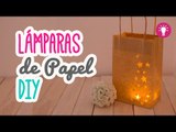 Lámparas de Papel Fáciles - Ideas para decorar tu habitación -  Mini Tip # 77