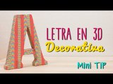 Decora tu cuarto - Letras 3D para decorar tu habitación -  Mini Tip#56