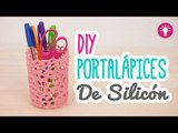 DIY Lapicero de Silicón | Portalapices fácil en 5 minutos | Organiza tu Escritorio Mini Tip# 79