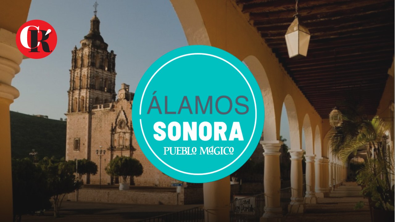 Álamos, Sonora