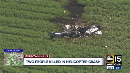 Two people killed in helicopter crash near Fountain Hills