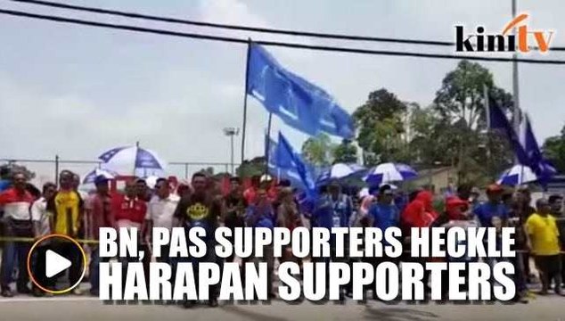 Harapan supporters heckled in Pekan Rantau