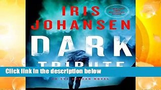 [NEW RELEASES]  Dark Tribute: An Eve Duncan Novel by Iris Johansen