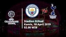 Jadwal Pertandingan Liga Champions Leg ke-2 Liga Champions, Manchester City Hadapi Tottenham Hotspur