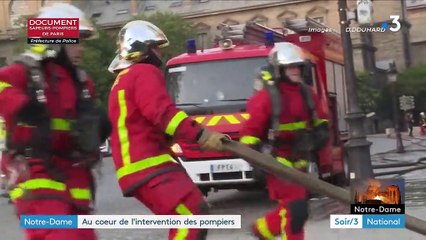 Incendie de Notre-Dame de Paris : une périlleuse intervention des pompiers réussie