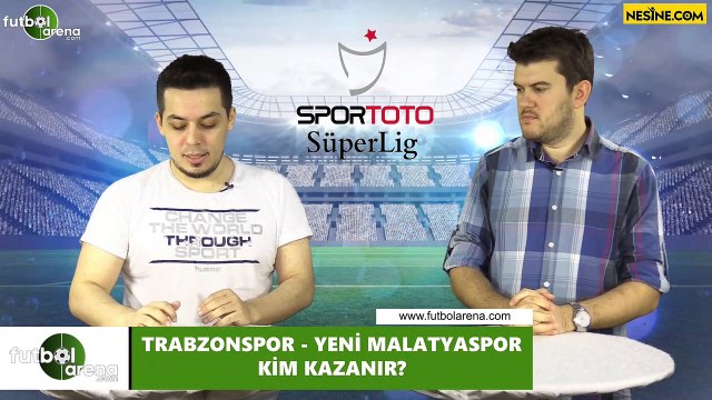 Trabzonspor - Yeni Malatyaspor maçını kim kazanır?