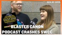 The Blaster Canon Podcast Crashes SWCC