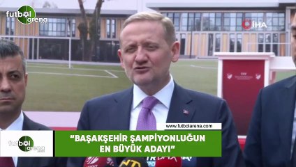 Göksel Gümüşdağ: "Başakşehir şampiyonluğun en büyük adayı"