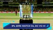 IPL 2019 | DC vs MI match 34 preview: Where to watch live, team news, betting odds and possible XI