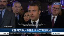 Presiden Prancis Janji Bangun Kembali Katedral Notre Dame