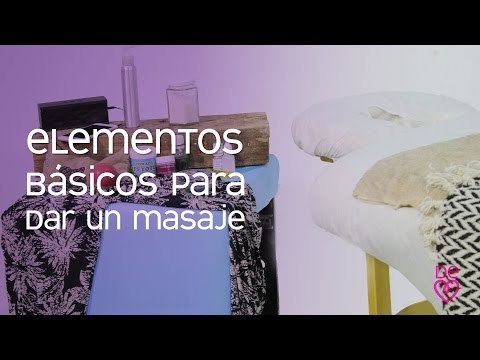 Elementos básicos para dar un buen masaje | Maryan Rojas