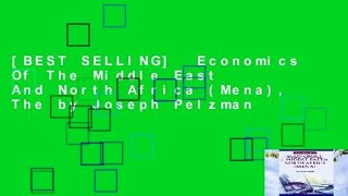 [BEST SELLING]  Economics Of The Middle East And North Africa (Mena), The by Joseph Pelzman