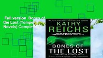 Full version  Bones of the Lost (Temperance Brennan Novels) Complete